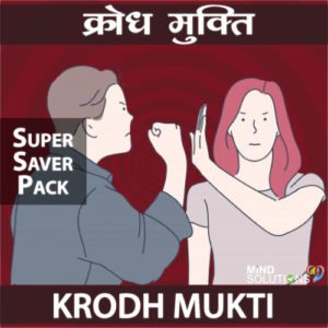 Krodh Mukti Program – Super Saver Pack